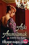 Aşkı Anımsamak
