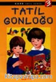 Tatil Günlüğü 3