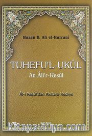 Tuhef Ul-Ukul / Akıllara Hediye