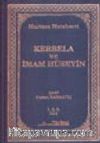 Kerbela ve İmam Hüseyin 1.2.3. Cilt Tek Kitap