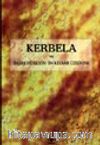 Kerbela ve İmam Hüseyin'in  Kıyamı Üzerine