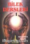 Bilek Dersleri 1
