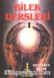 Bilek Dersleri 1