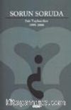 Sorun Soruda / Salı Toplantıları 1999-2000