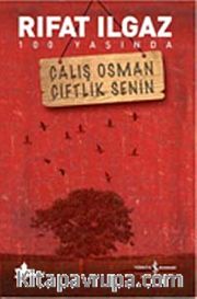 Çalış Osman Çiftlik Senin