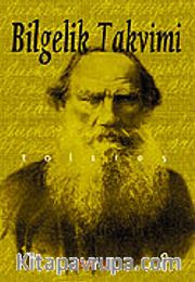 Bilgelik Takvimi / Tolstoyun Günlüğü