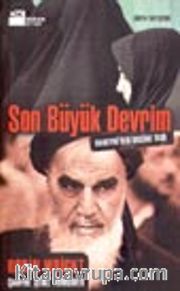 Son Büyük Devrim (Humeyni'den Bugüne İran)