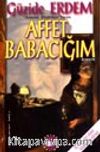 Affet Babacığım