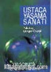Ustaca Yaşama Sanatı
