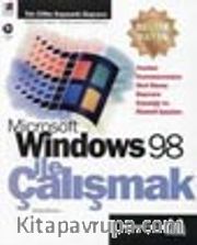 Microsoft Windows 98 İle Çalışmak
