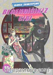 Beğendiğiniz Gibi <br /> Manga Shakespeare