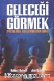 Geleceği Görmek / Pazarlama Araştırmasının Gücü