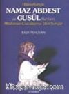 Hikmetleriyle Namaz Abdest ve Gusül Rehberi Müslüman Çocuklarına Dini Sorular