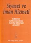 Siyaset ve İman Hizmeti
