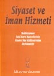 Siyaset ve İman Hizmeti