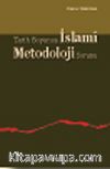 Tarih Boyunca İslami Metodoloji Sorunu