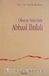 Oluşum Sürecinde Abbasi İhtilali