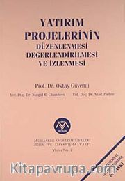 Yatırım Projelerinin Düzenlenmesi, Değerlendirilmesi ve İzlenmesi