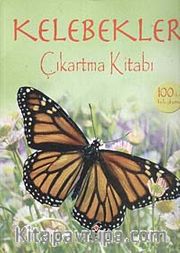 Kelebekler / Çıkartma Kitabı