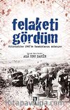 Felaketi Gördüm & Filistinliler 1948'de Yaşadıklarını Anlatıyor