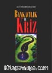 Bankacılık ve Kriz