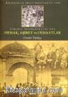 Osmanlı İmparatorluğu'nda Oymak, Aşiret ve Cemaatlar/Başbakanlık Arşivi Belgelerine Göre