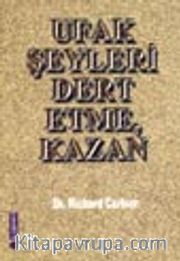Ufak Şeyleri Dert Etme, Kazan