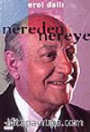 Nereden Nereye