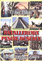 Hayallerimin Peşine Düşünce