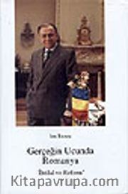 Gerçeğin Ucunda Romanya (ciltli)