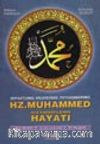 Hz. Muhammed (S.A.V.)'in Hayatı