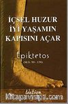 İçsel Huzur İyi Yaşamın Kapısını  Açar