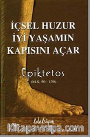 İçsel Huzur İyi Yaşamın Kapısını  Açar