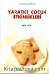 Yaratıcı Çocuk Etkinlikleri