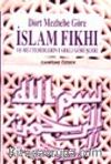 Dört Mezhebe Göre İslam Fıkhı ve Müctehidlerin Farklı Görüşleri 2 cilt takım