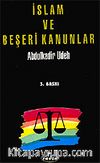İslam ve Beşeri Kanunlar