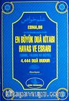 Esma 99  En Büyük Dua Kitabı Havas ve Esrarı (Sihir,Tılsım,Büyü) (2.hm-Ciltli)