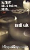 Matbuat Basın Derken... Medya (2.Cilt)