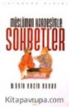 Müslüman Kardeşimle Sohbetler