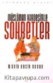 Müslüman Kardeşimle Sohbetler