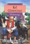 Kel Güvercinci