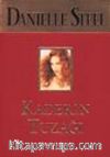 Kaderin Tuzağı