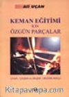 Keman Eğitimi İçin Özgün Parçalar