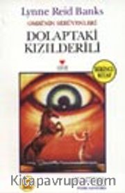 Dolaptaki Kızılderili / Omri'nin Serüvenleri