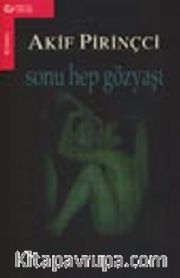Sonu Hep Gözyaşı
