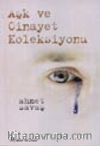 Aşk ve Cinayet Koleksiyonu