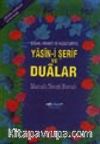 Yasin-i Şerif ve Dualar (Cep Boy)