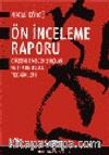 Ön İnceleme Raporu
