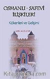 Osmanlı-Safevi İlişkileri