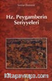 Hz. Peygamberin Seriyyeleri